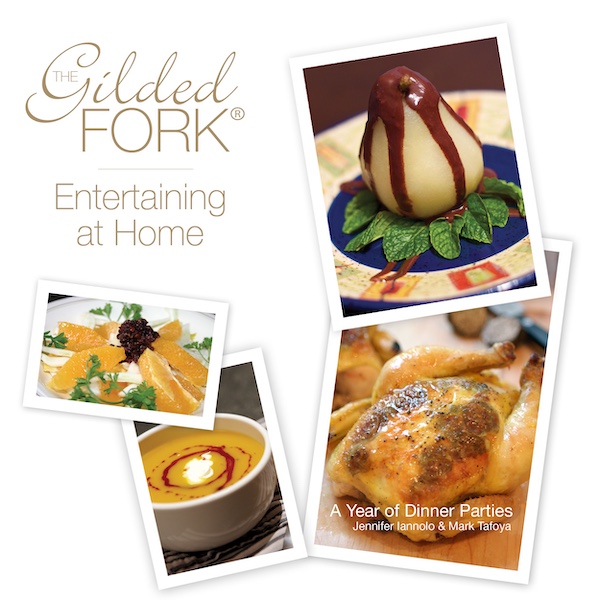 gilded-fork-cookbook The Gilded Fork: Entertaining at Home Cookbook